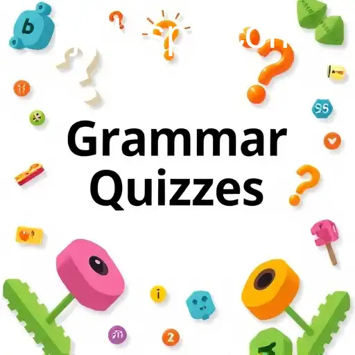 Unlocking Grammar Skills: The Interactive World of 'Grammar Quizzes'